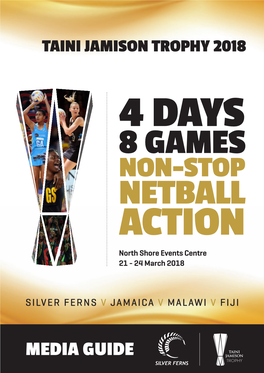 Silver Ferns Taini Jamison Trophy Media Guide March 2018