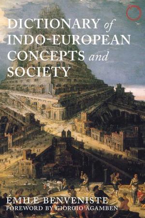 Dictionary of Indo-European Concepts and Society Hau Books