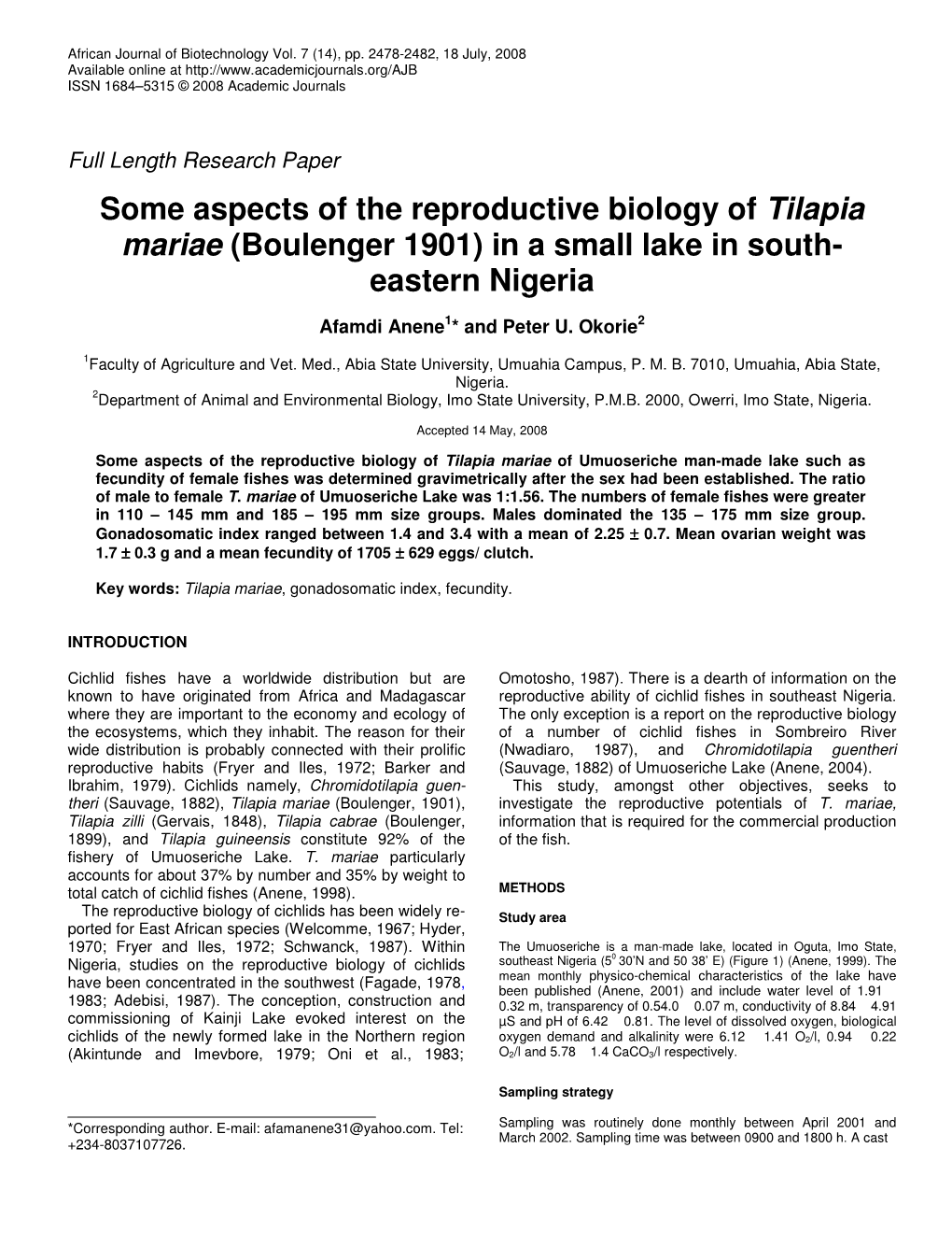 Some Aspects of the Reproductive Biology of Tilapia Mariae (Boulenger 1901) in a Small Lake in South- Eastern Nigeria