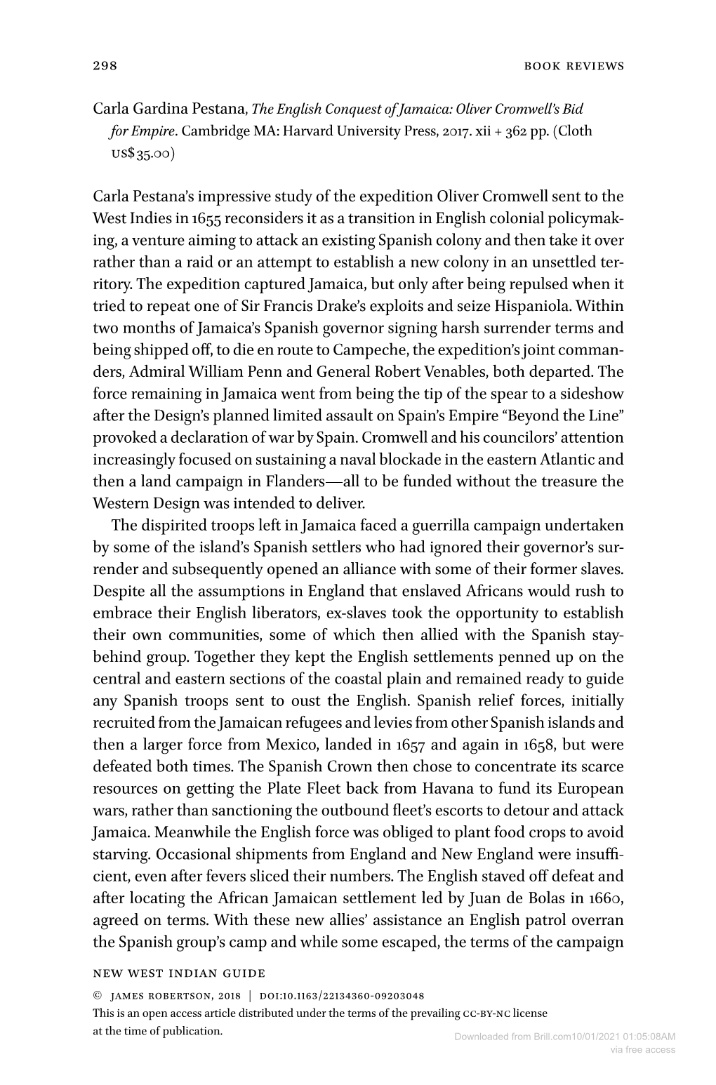 298 Carla Gardina Pestana Carla Pestana's Impressive Study of the Expedition Oliver Cromwell Sent to the West Indies in 1655 R