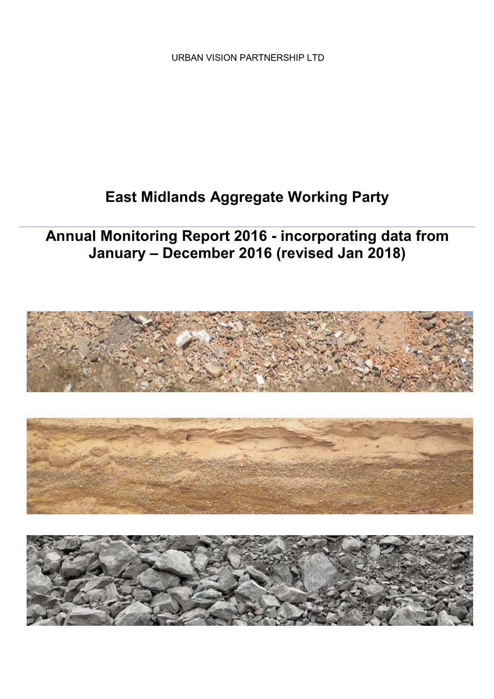 East Midlands Aggregates Working Party: Annual Report 2016