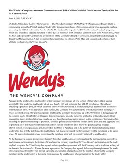 The Wendy's Company Announces Commencement of $639.0 Million Modified Dutch Auction Tender Offer for Its Common Stock