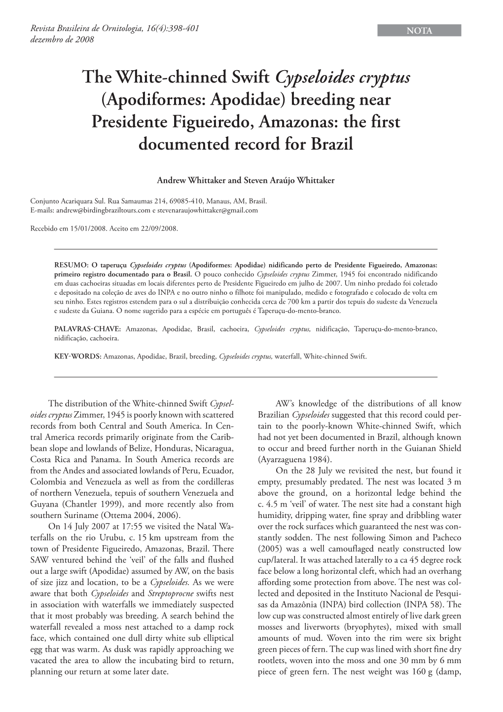 Apodiformes: Apodidae) Breeding Near Presidente Figueiredo, Amazonas: the First Documented Record for Brazil