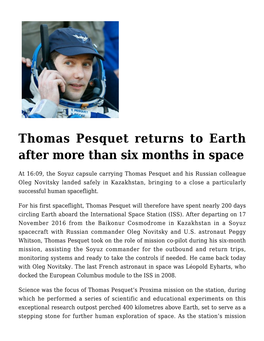 Thomas Pesquet Returns to Earth After More Than Six Months in Space