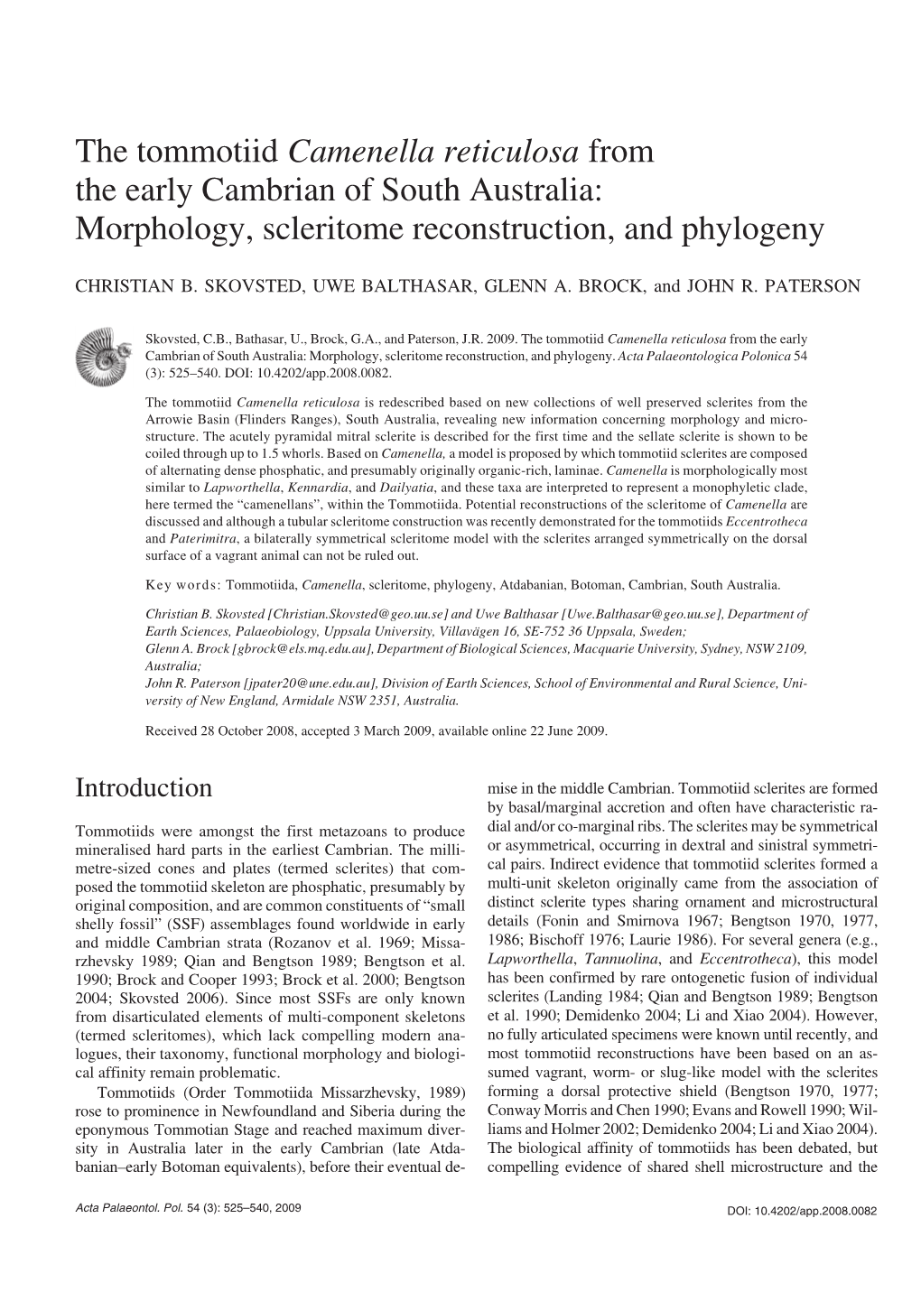 The Tommotiid Camenella Reticulosa from the Early Cambrian of South Australia: Morphology, Scleritome Reconstruction, and Phylogeny