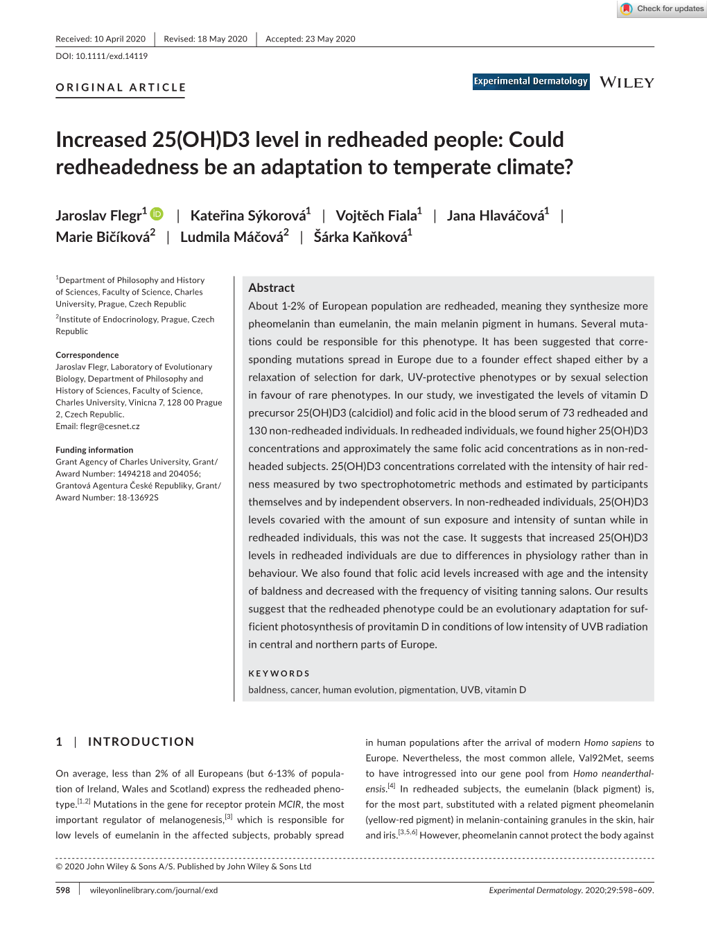 Increased 25(OH)D3 Level in Redheaded People: Could Redheadedness Be an Adaptation to Temperate Climate?