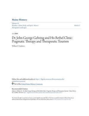 Dr. John George Gehring and His Bethel Clinic: Pragmatic Therapy and Therapeutic Tourism William D