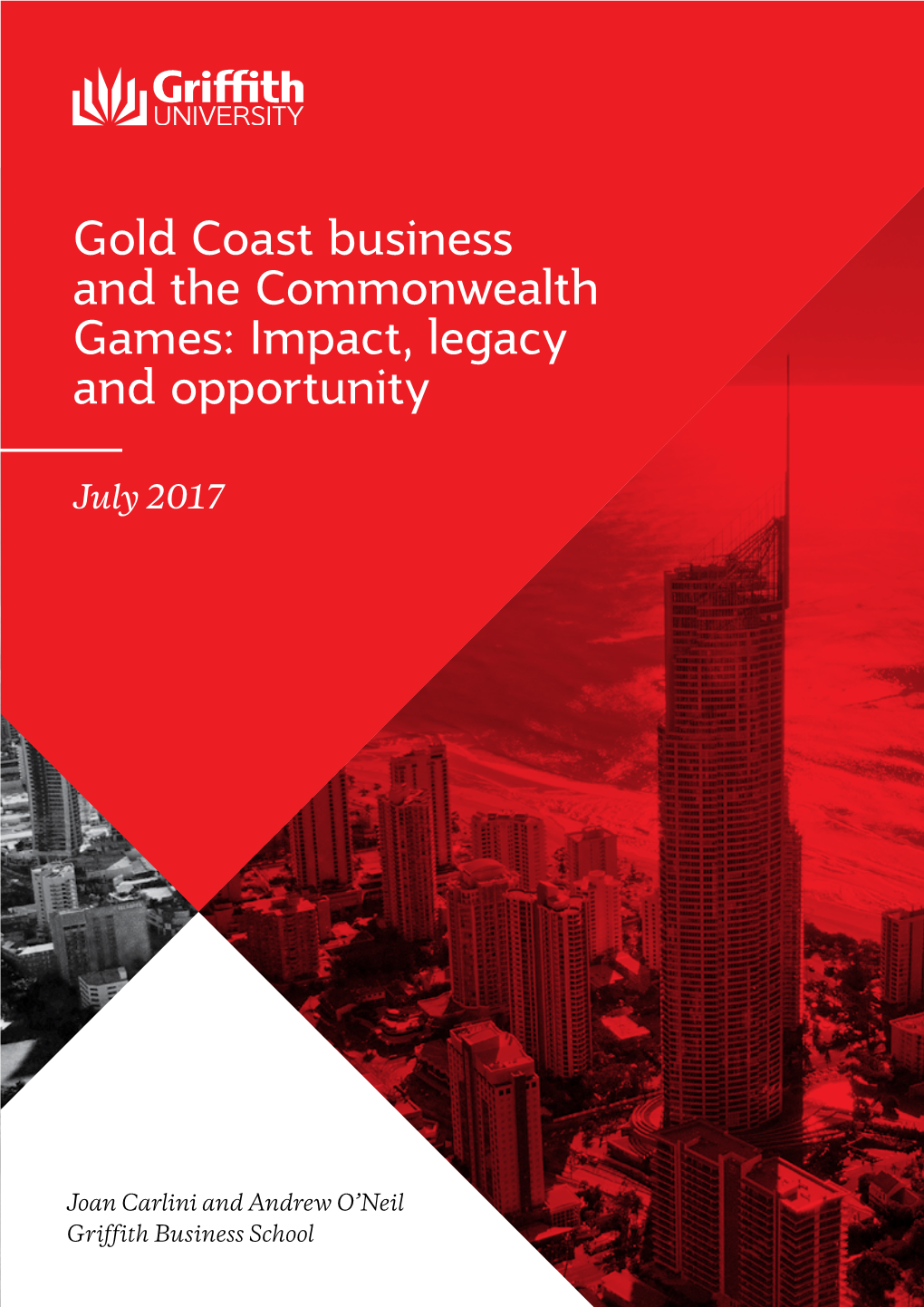 Gold Coast Business and the Commonwealth Games: Impact, Legacy and Opportunity