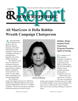 Ali Macgraw Is Della Robbia Wreath Campaign Chairperson