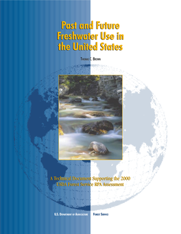 Past and Future Freshwater Use in the United States: a Technical Document Supporting the 2000 USDA Forest Service RPA Assessment