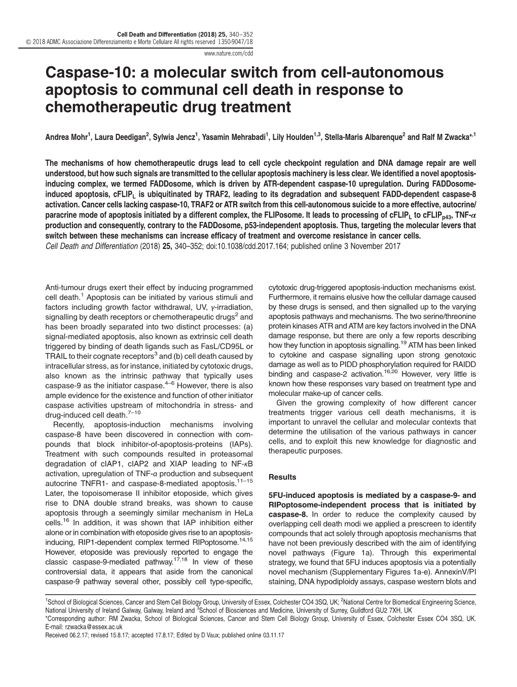 Caspase-10: a Molecular Switch from Cell-Autonomous Apoptosis to Communal Cell Death in Response to Chemotherapeutic Drug Treatment