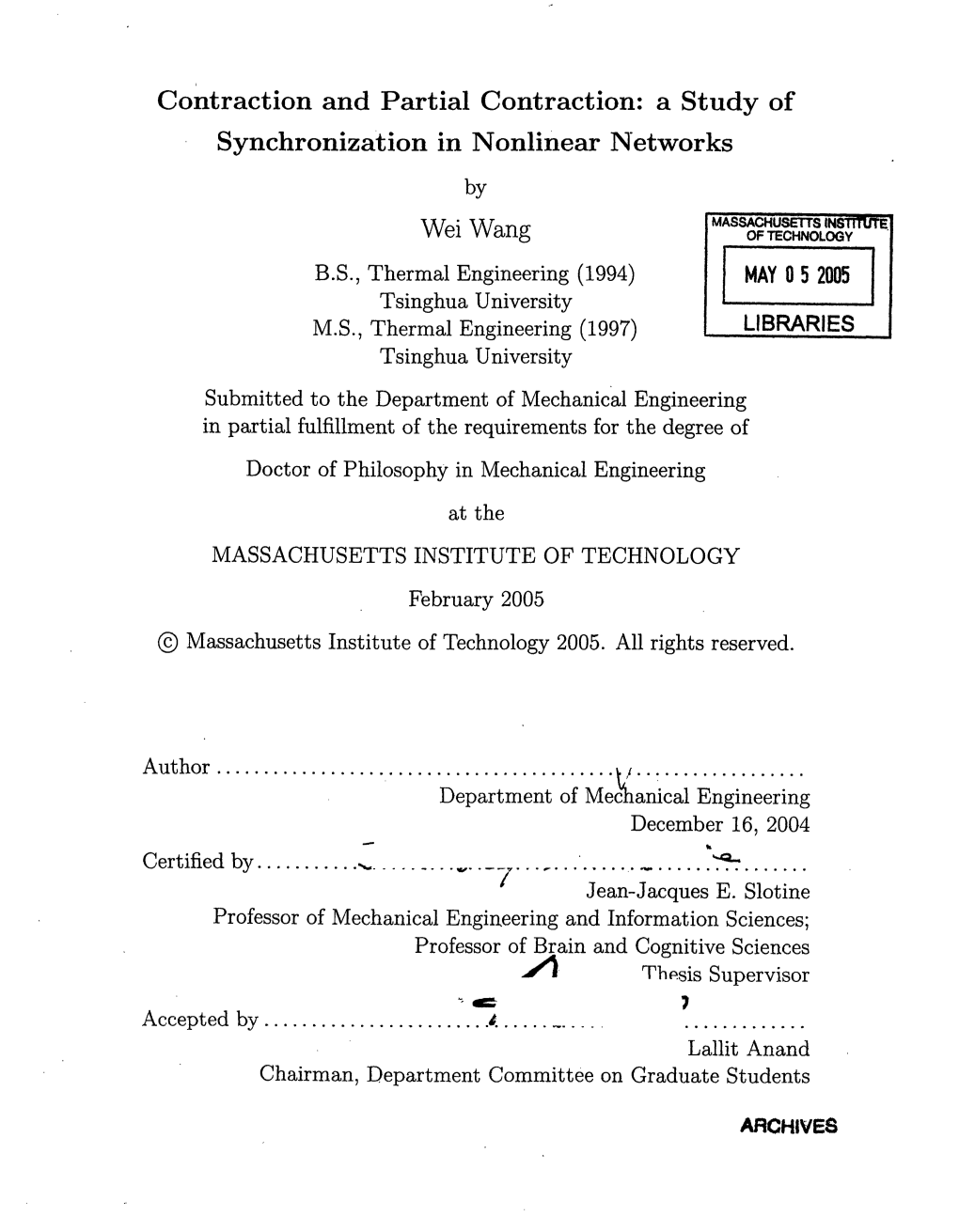 Contraction and Partial Contraction: Synchronization in Nonlinear Networks Wei Wang a Study Of