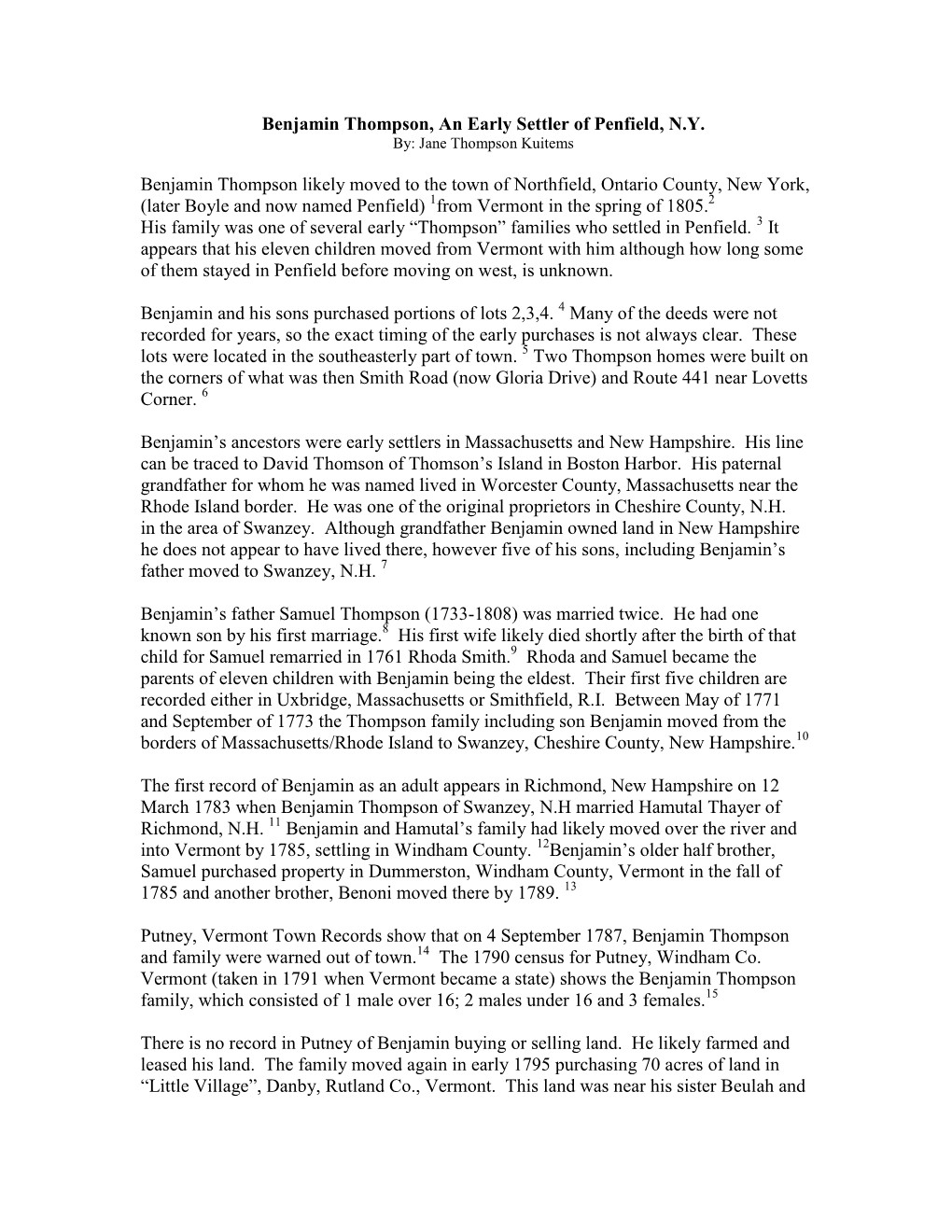 Benjamin Thompson, an Early Settler of Penfield, N.Y. Benjamin Thompson Likely Moved to the Town of Northfield, Ontario County