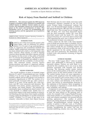 Risk of Injury from Baseball and Softball in Children