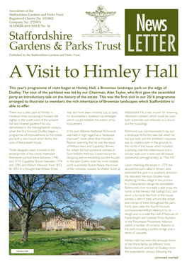 A Visit to Himley Hall This Year’S Programme of Visits Began at Himley Hall, a Brownian Landscape Park on the Edge of Dudley