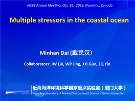 Multiple Stressors in the Coastal Ocean