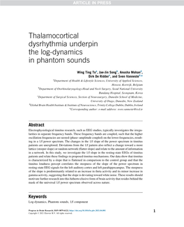 Thalamocortical Dysrhythmia Underpin the Log-Dynamics in Phantom Sounds