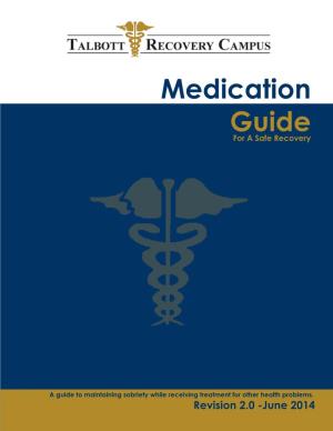 Medication Guide for a Safe Recovery