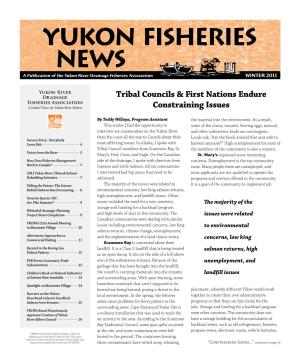 Yukon Fisheries News a Publication of the Yukon River Drainage Fisheries Association Winter 2011