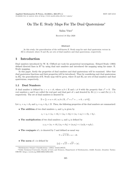 On the E. Study Maps for the Dual Quaternions∗