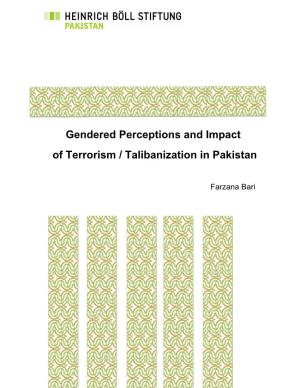 Gendered Perceptions and Impact of Terrorism/Talibanization in Pakistan
