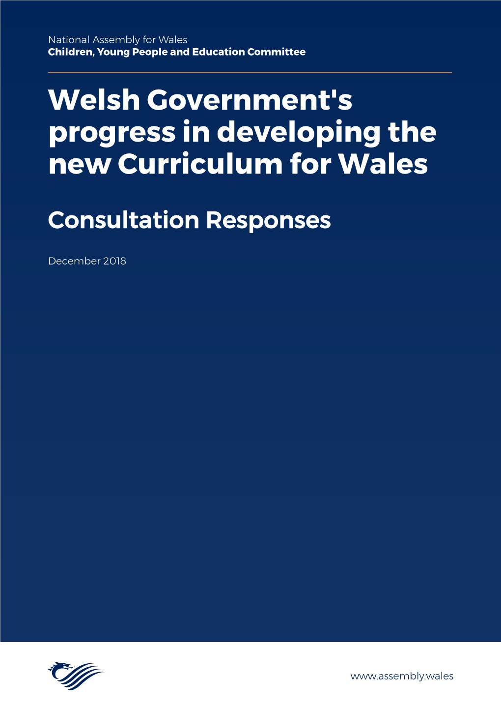 Welsh Government's Progress in Developing the New Curriculum for Wales