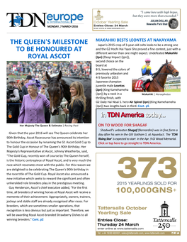 The Queen=S Milestone to Be Honoured at Royal Ascot Cont