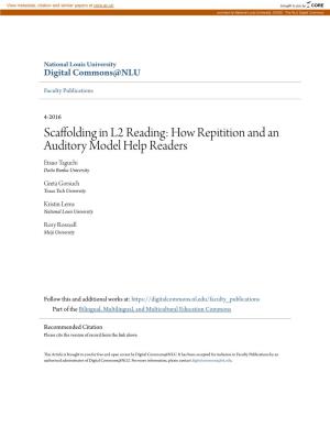 Scaffolding in L2 Reading: How Repitition and an Auditory Model Help Readers Etsuo Taguchi Daito Bunka University