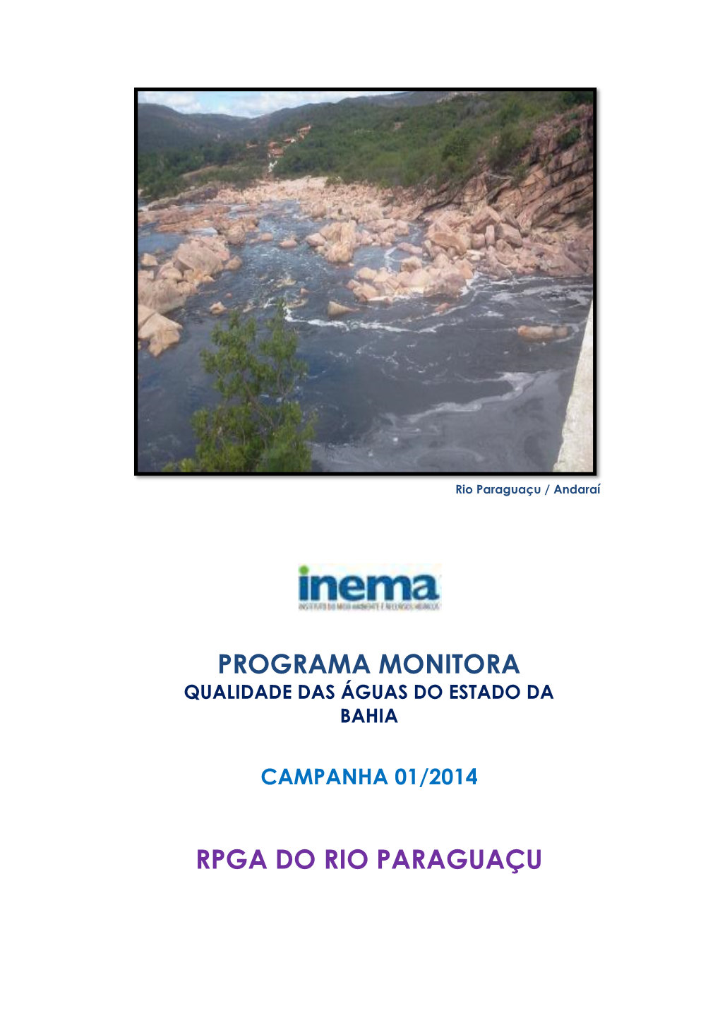 Programa MONITORA RPGA Do Rio Paraguaçu