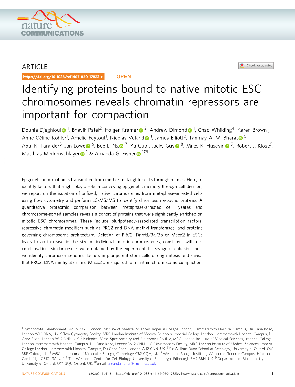 Identifying Proteins Bound to Native Mitotic ESC Chromosomes Reveals Chromatin Repressors Are Important for Compaction