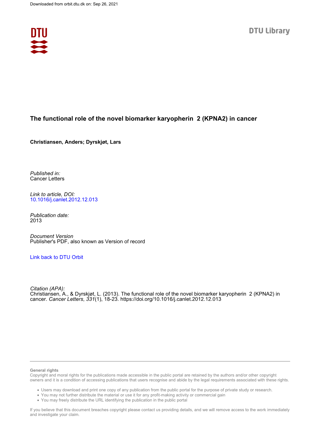 The Functional Role of the Novel Biomarker Karyopherin Î± 2 (KPNA2)