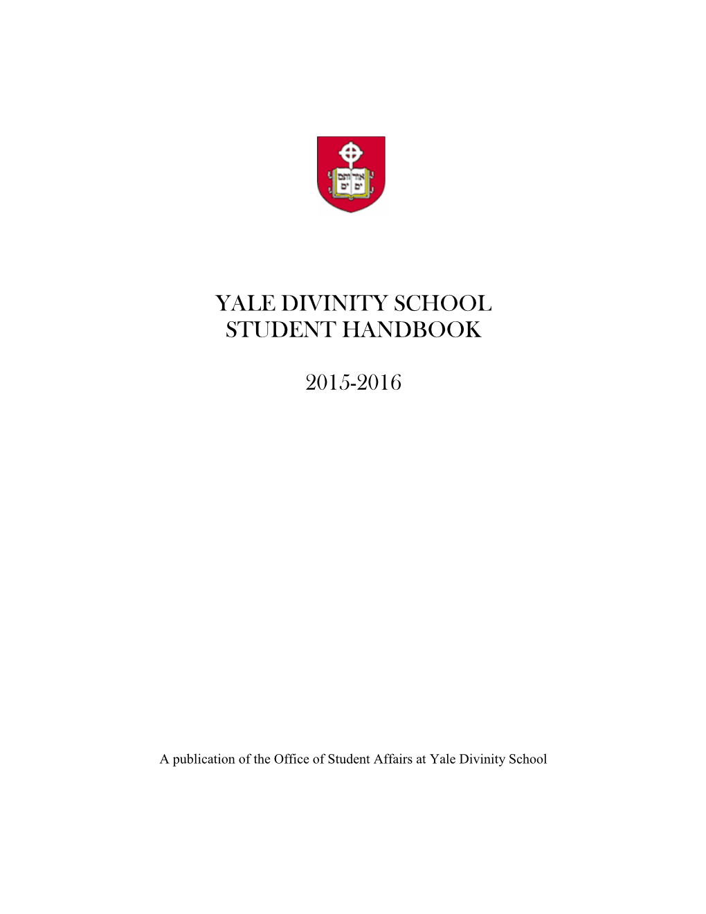 Yale Divinity School Student Handbook 2015-2016