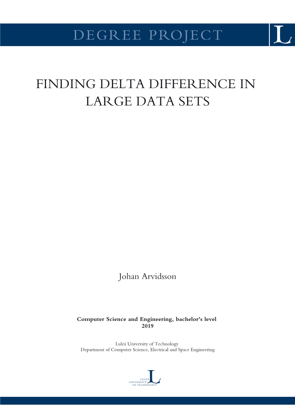 Finding Delta Difference in Large Data Sets