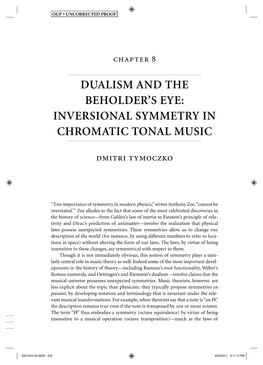 Dualism and the Beholder's Eye : Inversional Symmetry in Chromatic Tonal Music