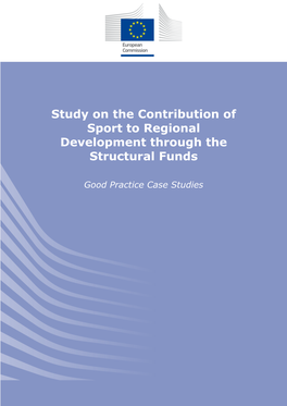 Study on the Contribution of Sport to Regional Development Through the Structural Funds