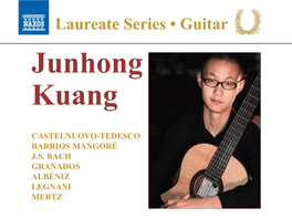 Laureate Series • Guitar Junhong Kuang