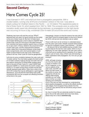 Here Comes Cycle 25! I Was Licensed in 1977, and What Luck from a Propagation Perspective