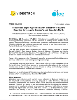 Ice Wireless Signs Agreement with Videotron to Expand Roaming Coverage to Quebec’S and Canada’S North