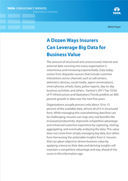 A Dozen Ways Insurers Can Leverage Big Data for Business Value 290413