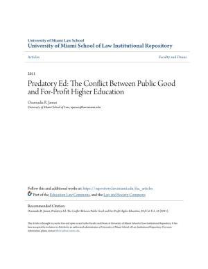 Predatory Ed: the Conflict Between Public Good and For-Profit Higher Education