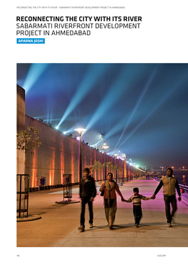 Reconnecting the City with Its River Sabarmati Riverfront Development Project in Ahmedabad Aparna Joshi