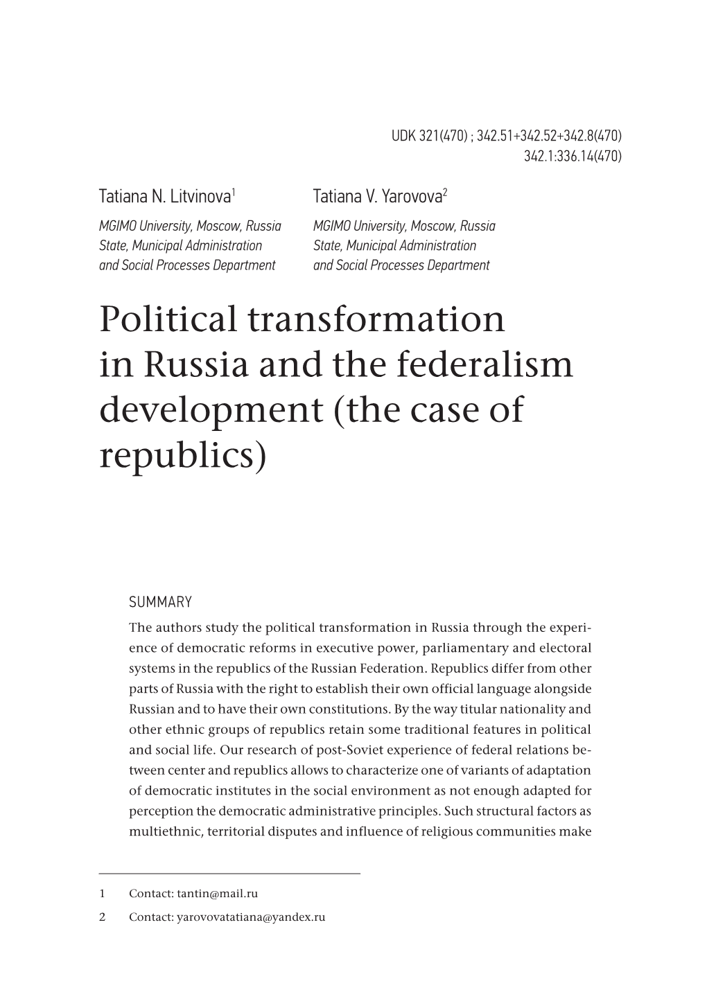 Political Transformation in Russia and the Federalism Development (The Case of Republics)