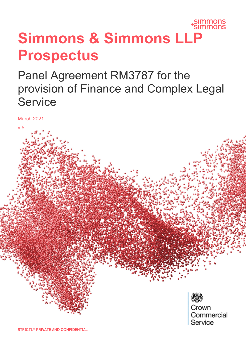 Panel Agreement RM3787 for the Provision of Finance and Complex Legal Service