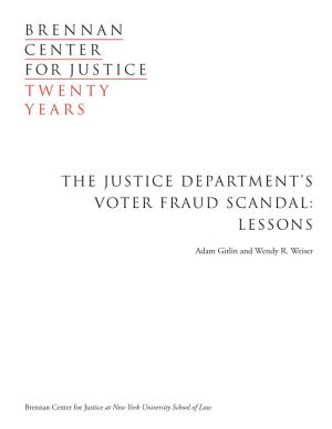 The Justice Department's Voter Fraud Scandal