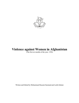 Violence Against Women in Afghanistan (The First Six Months of the Year- 1392)