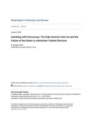 The Help America Vote Act and the Failure of the States to Administer Federal Elections