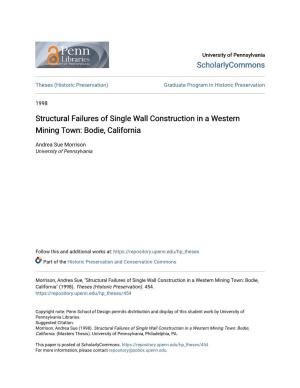 Structural Failures of Single Wall Construction in a Western Mining Town: Bodie, California