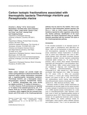 Carbon Isotopic Fractionations Associated with Thermophilic Bacteria Thermotoga Maritima and Persephonella Marina