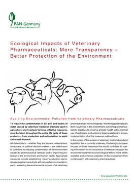 Ecological Impacts of Veterinary Pharmaceuticals: More Transparency – Better Protection of the Environment