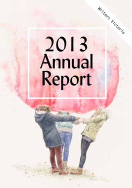 Writers Victoria 2013 Annual Report